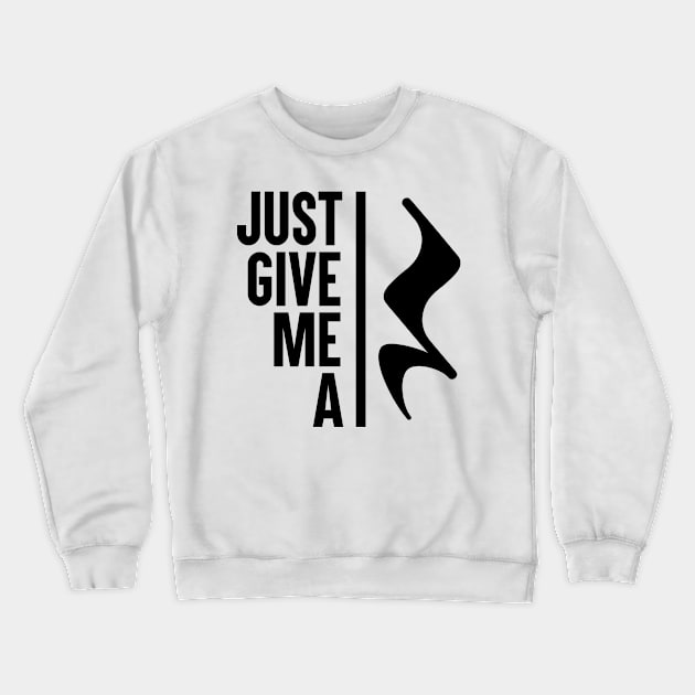 Just Give Me A Rest Crewneck Sweatshirt by artsylab